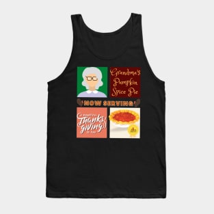 Couples Grandma Pumpkin Spice Pie Now Serving Thanksgiving Day Tank Top